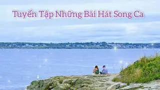 Liên Khúc Nhạc Vàng Chọn Lọc Những Bài Hát Song Ca