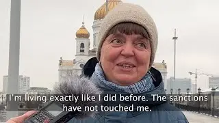 Asking Russians in Moscow if Theyve Noticed the Sanctions