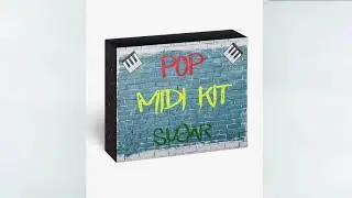 Pop Midi Kit Download 2020 | Pop Chord & Melody Midi Pack