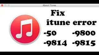 How To Fix iTunes Error 9800,9814,9815, 50, iPod/iPhone/iPad, Feb 2015