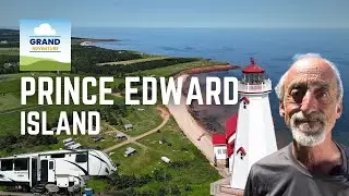 Ep. 369: Prince Edward Island | Canada RV travel camping hiking