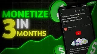 How I Monetized My YouTube Channel In 3 Months