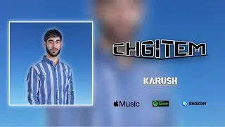 Karush - Chgitem (Official Audio 2023)