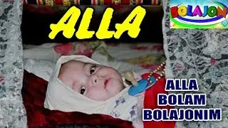 ✪ОНА АЛЛАСИ ЖОНЛИ #ALLA BOLAM BOLAJONIM №1