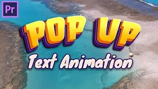 How to Make a Pop Up Text Animation in Premiere Pro