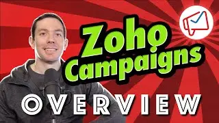 Zoho Campaigns Overview in 6 minutes