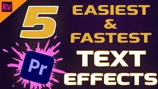 5 Latest Text Effects In Premiere Pro - Premiere Pro Tutorial 2021