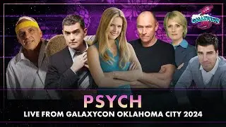 Psych Cast Q&A | Live from GalaxyCon Oklahoma City 2024