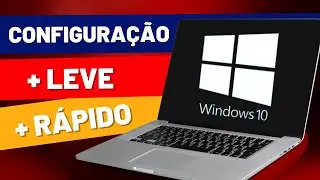 COMO CONFIGURAR O WINDOWS 10 PARA DEIXAR MAIS RÁPIDO (Fácil)