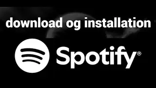 Sådan downloader og installerer du Spotify