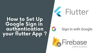 Flutter Firebase Series -4|| How to setup google sign in auth method in your flutter app?