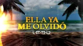 LEEB - Ella Ya Me Olvidó (Audio Oficial)