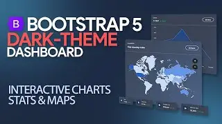 Create amazing dark-theme admin dashboard with interactive charts, stats & maps