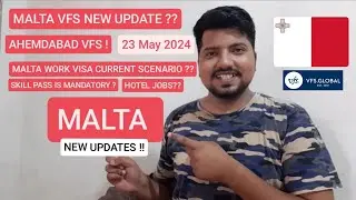 MALTA VFS New Update ! Malta Work Visa Current Scenario ? Malta Skill Pass ! Hotel Workers in Demand