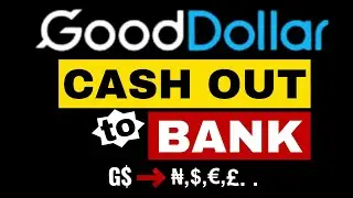 Unlocking Good Dollar Withdrawal: Converting GoodDollar Crypto to Cash [+ Payment Proof]