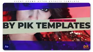 Event Promo - After Effects Template | Free Download | Pik Templates