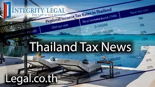 Thailand Needs To Stop And Think About Changes To Tax Policy?