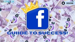 How To Master Facebook | Ultimate Guide for 2024