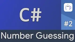 Number Guessing Game - C# Projects | CoffeeNCode