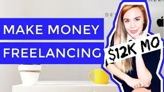 HOW TO MAKE MONEY FREELANCING | freelance web developer