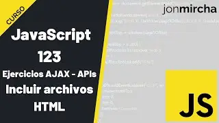 Curso JavaScript: 123. Ejercicios AJAX - APIs: Incluir archivos HTML (include-html.js) - 