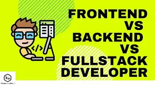 Scopri le differenze Frontend, Backend e Fullstack Developer: Guida al Successo Professionale