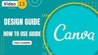 Design guides in canva, how to use canva design guide