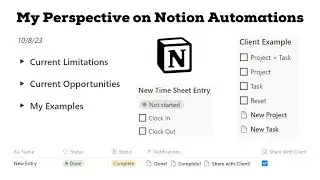 Notion Automations - My Perspective, Examples, Current Limitations and Opportunities