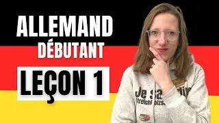 🇩🇪 Allemand débutant, leçon 1 : comment dire bonjour, enchanté, au revoir en allemand