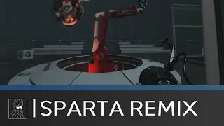 [Portal 2] "I AM NOT A MORON!" | Sparta Temporal GRE Remix