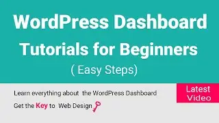 WordPress Dashboard Tutorial for Beginners | Secrets Revealed