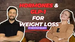 Lab work, GLP-1 & understanding female hormones| ft. Kyle Gillett