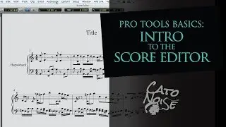 Pro Tools Basics: Score Editor Introduction