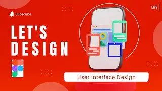 Let's Design Food Ordering Application | Live Stream 🔴 | #ui #ux