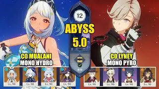 C0 Mualani Mono Hydro & C0 Lyney Mono Pyro | Spiral Abyss 5.0 | Genshin Impact 【原神】