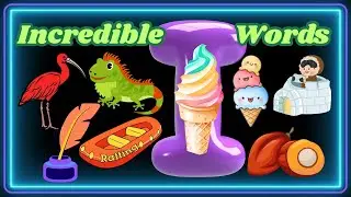 Incredible I Words – Fun Learning for Kids | White Rabbit English