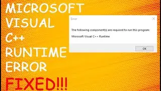 Fix the following components are required to run this program microsoft visual c++ runtime | 2023