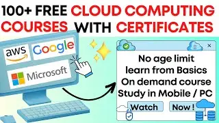 100+ FREE CLOUD COMPUTING COURSES WITH CERTIFICATES ✅👍| CLOUD COMPUTING COURSES IN TAMIL| AWS, AZURE