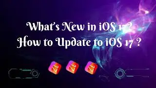 iOS17 New Features and How to Update to iOS 17  Official Version on iPhone