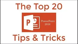 Top 20 PowerPoint 2016 Tips and Tricks