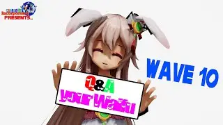 Q&A your waifu - wave 10