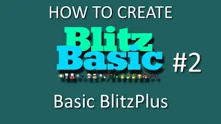 How to Create BlitzPlus If-End Statements in BlitzBasic