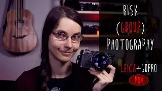 RISK (Group) Photography - Leica + GoPro POV street + urban photography