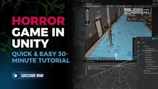 Horror Game in Unity – Quick & Easy 30-Minute Tutorial