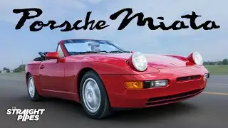 Did you know PORSCHE BUILT A MIATA? Porsche 968 Review