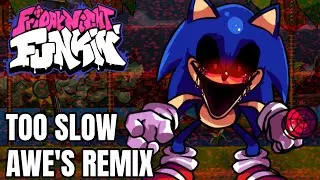 Friday Night Funkin Too Slow Awes Remix Fanmade Mod!