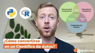 ¿Cómo convertirse en un científico de datos?