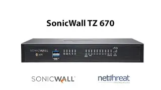 SonicWall TZ 670 - Overview