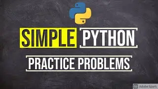 Python practice coding problems for beginners - Problem set #1 - Part-1 - 10 problems