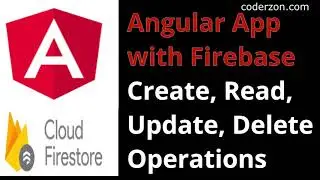 Angular app development with Firebase Firestore CRUD operations tutorial for beginners